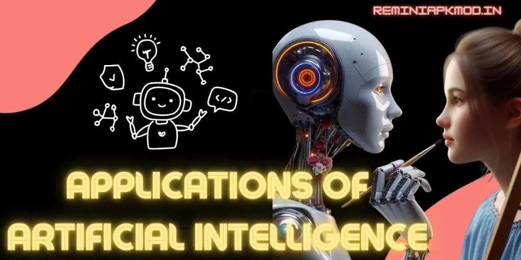 Various Applications of Artificial Intelligence.